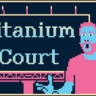 تحميل لعبة Titanium Court للكمبيوتر برابط مباشر كامل